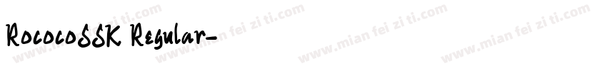 RococoSSK Regular字体转换